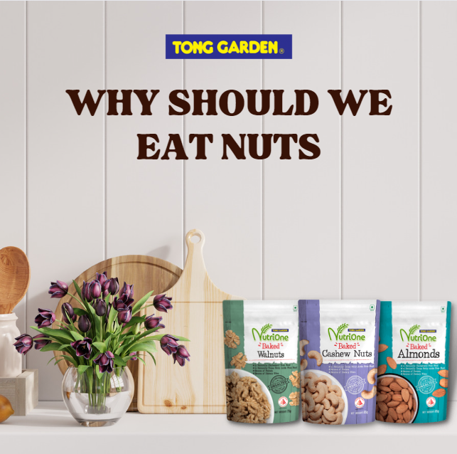 Why Should We Eat Nuts?